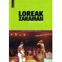 LOREAK ZARAMAN - ROCK ERRADIKAL EGUNAK libro