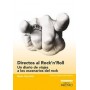 DIRECTOS AL ROCK'N ROLL - UN DIARIO DE VIAJES A LOS ESCENARIOS DEL ROCK libro