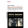 BLUES DE LA FRONTERA - ANARQUIA Y LIBERTADA DE LOS AMADOR libro