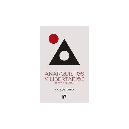 ANARQUISTAS Y LIBERTARIAS DE AQUI Y DE AHORA libro