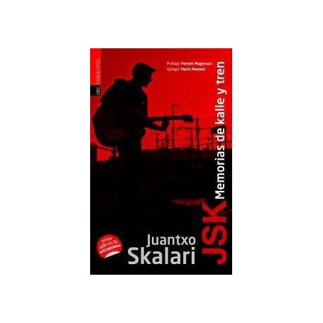 JSK - MEMORIAS DE KALLE Y TREN libro