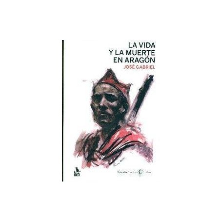 VIDA Y LA MUERTE EN ARAGON, LA libro