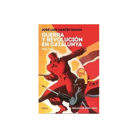 GUERRA Y REVOLUCION EN CATALUÑA - 1936-1939 libro