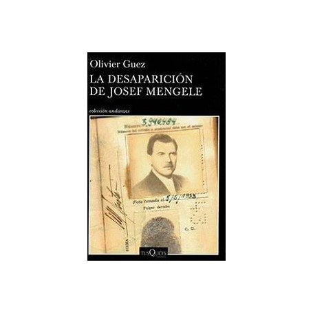 La desaparición de Josef Mengele libro