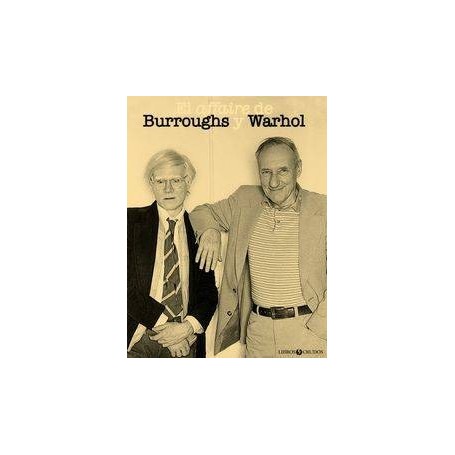 AFFAIRE DE BURROUGHS Y WARHOL, EL libro