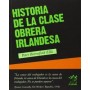 HISTORIA DE LA CLASE OBRERA IRLANDESA libro