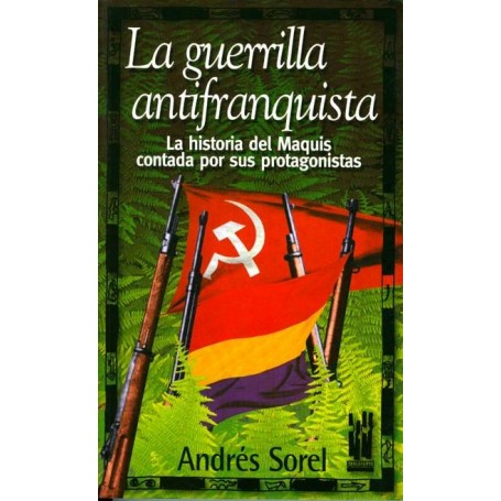 GUERRILLA ANTIFRANQUISTA, LA