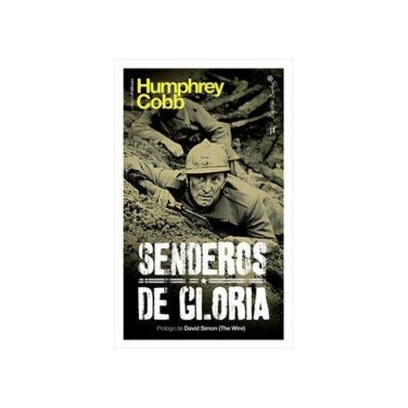 SENDEROS DE GLORIA libro