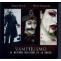 VAMPIRISMO - LA ANTIGUA RELIGION DE LA NOCHE