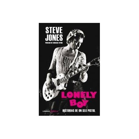 LONELY BOY - HISTORIAS DE UN SEX PISTOL libro -masivo-