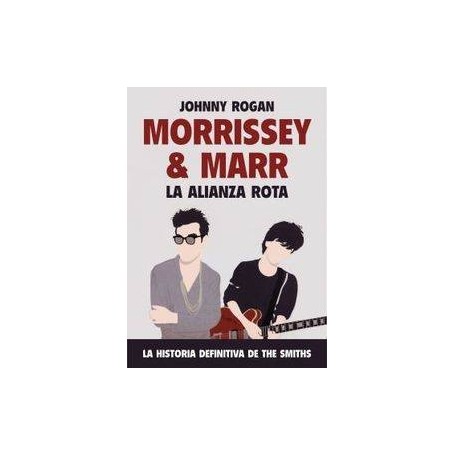 MORRISSEY Y MARR - LA ALIANZA ROTA libro