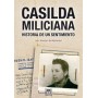 CASILDA MILICIANA - HISTORIA DE UN SENTIMIENTO libro