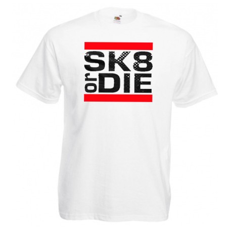 Skate or die