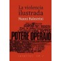 VIOLENCIA ILUSTRADA, LA libro