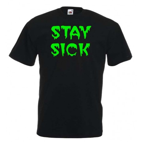 Stay sick