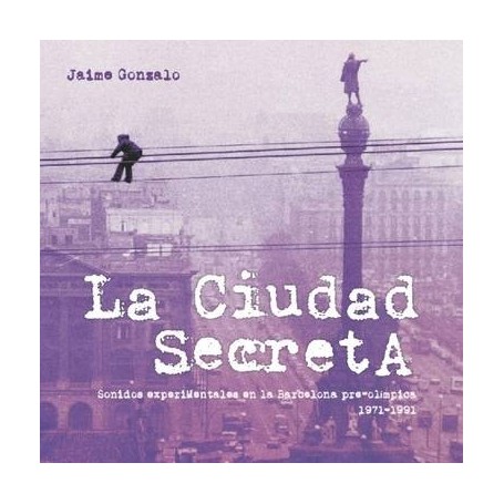 CIUDAD SECRETA, LA (+3 CDS)