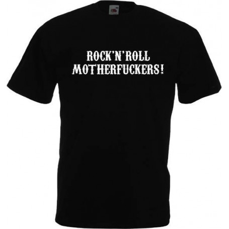 Rock n roll motherfuckers