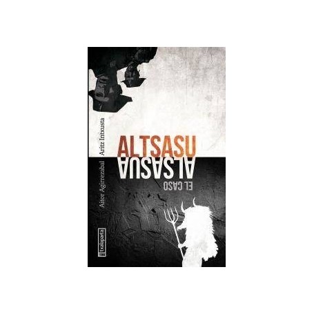 ALTSASU - EL CASO ALSASUA libro