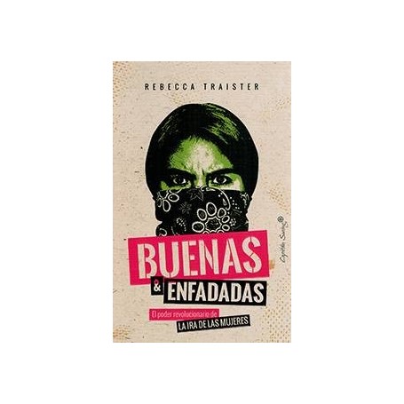 Buenas y enfadadas libro