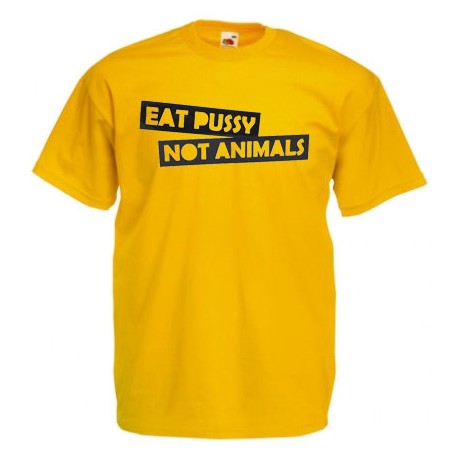 eat pussy not animals