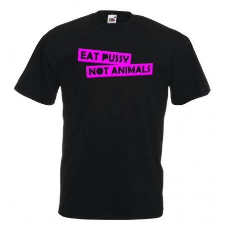 eat pussy not animals