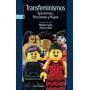 TRANSFEMINISMOS - EPISTEMES, FRICCIONES Y FLUJOS libro