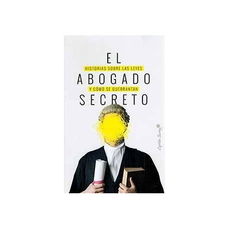 El Abogado Secreto libro