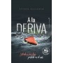 A LA DERIVA libro