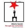 POR QUE SOY COMUNISTA libro