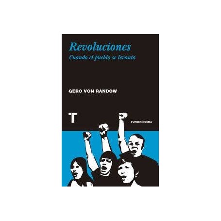 REVOLUCIONES - CUANDO EL PUEBLO SE LEVANTA libro