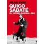 QUICO SABATE - EL ULTIMO GUERRILLERO libro