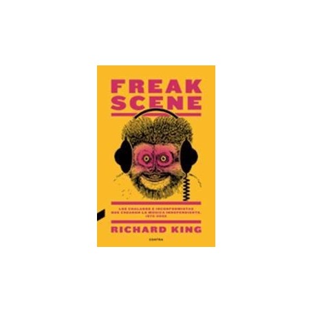 KING, RICHARD - FREAK SCENE LIBRO