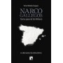 NARCOGALLEGOS - TRAS LOS PASOS DE SITO MIÑANCO libro