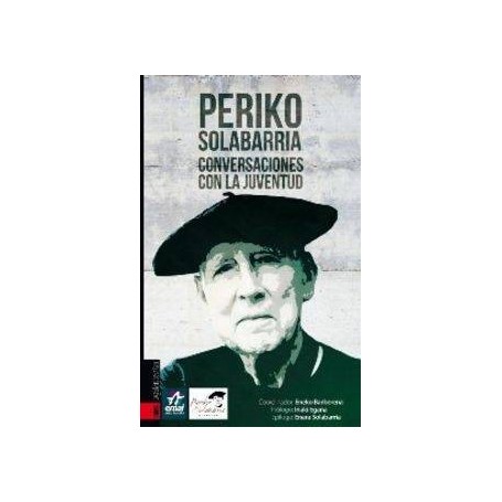 PERIKO SOLABARRIA - CONVERSACIONES CON LA JUVENTUD libro