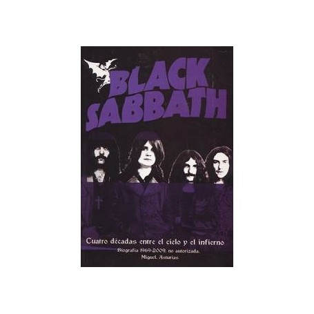 BLACK SABBATH - CUATRO DECADAS ENTRE EL CIELO Y EL INFIERNO