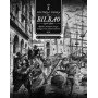 HISTORIA NEGRA DE BILBAO (1550-1810) - REBELDES, BANDOLEROS, BRUJAS, VERDUGOS Y OTROS VILLANOS MODERNOS libro