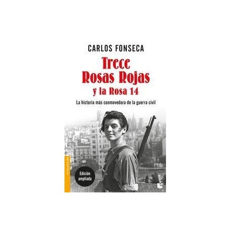 TRECE ROSAS ROJAS Y LA ROSA CATORCE libro