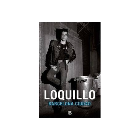 LOQUILLO. BARCELONA CIUDAD libro