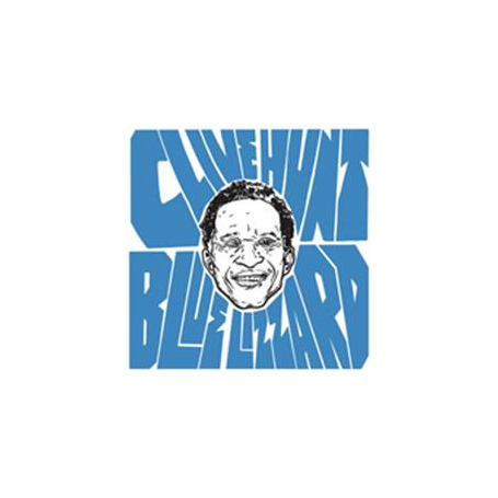 HUNT, CLIVE - BLUE LIZZARD  LP