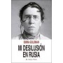 MI DESILUSION EN RUSIA libro