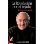 REVOLUCION POR EL TEJADO, LA - AUTOBIOGRAFIA libro