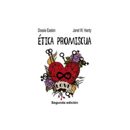 ETICA PROMISCUA libro