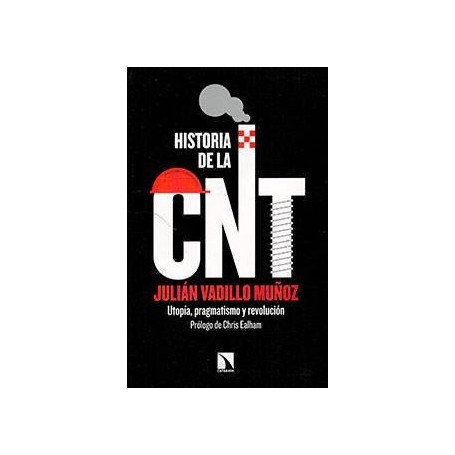 Historia de la CNT libro