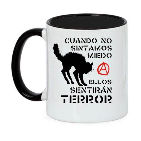 cuando no sintamos miedo... taza