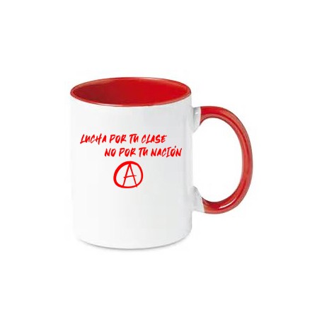 lucha por tu clase taza
