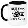 nazis lives dont matter taza