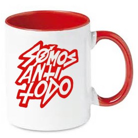 somos anti todo taza