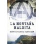 MONTAÑA MALDITA, LA libro