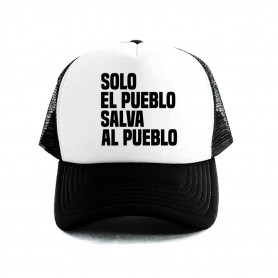 solo el pueblo salva el pueblo mod 66 gorra