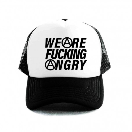 we are fucking angry gorra